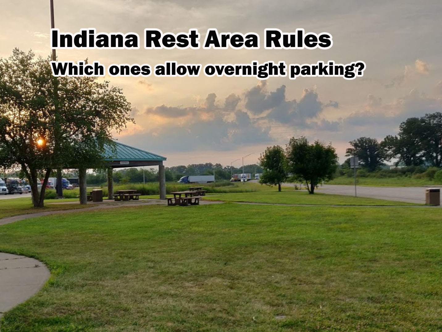 Indiana Rest Area Rules 